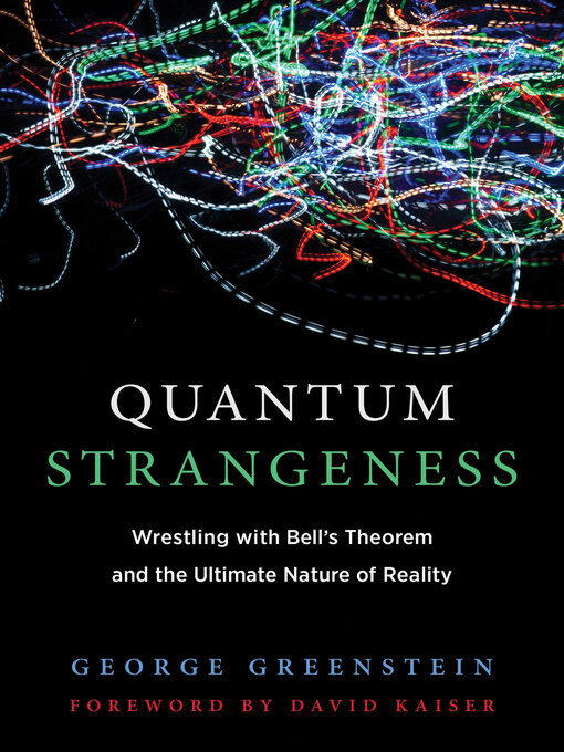 Title details for Quantum Strangeness by George S. Greenstein - Available